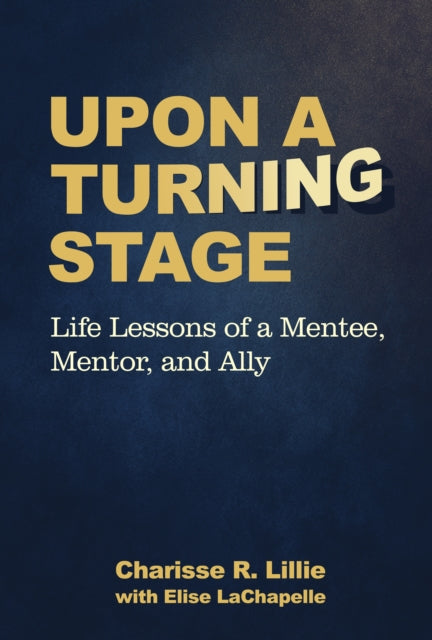 Upon A Turning Stage By Lillie, Charisse