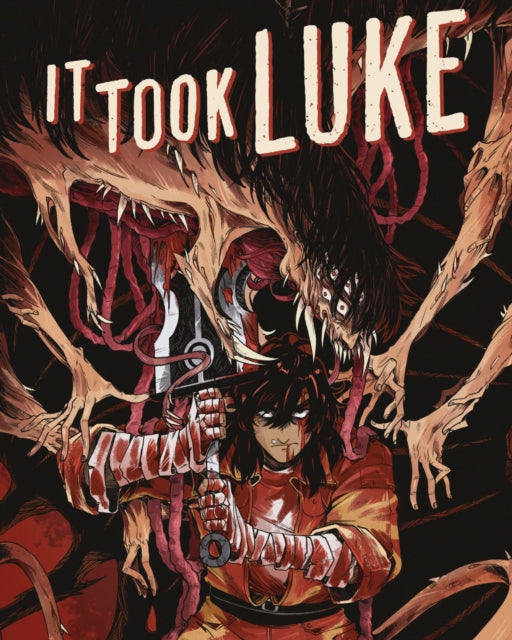 It Took Luke Hc