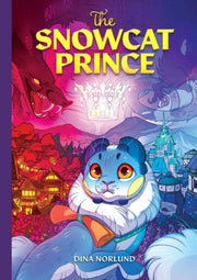 The Snowcat Prince By Norlund