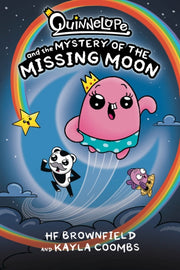 Quinnelope The Mystery Of/missing Moon By Brownfield, Hf