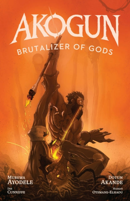 Akogun Brutalizer Of Gods