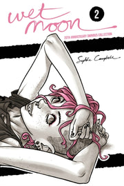 Wet Moon 20th Anniversary Omnibus Vol 2 By Campbell, Sophie