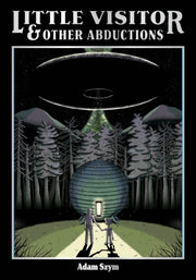 Little Visitor & Other Abductions