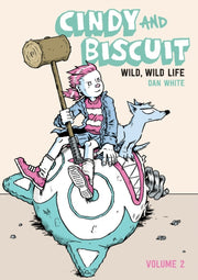 Cindy And Biscuit Vol. 2 Wild Wild