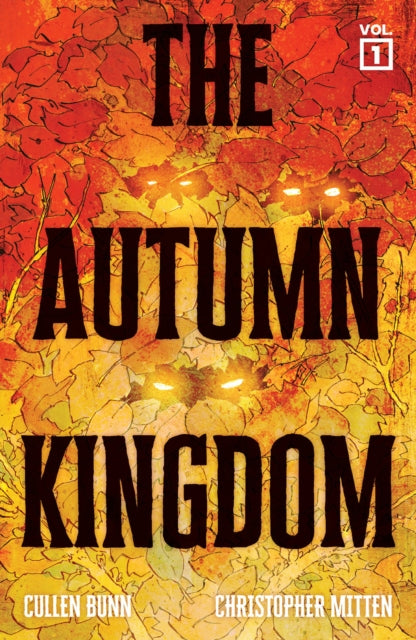 Through The Blight Autumn Kingdom Vol 1