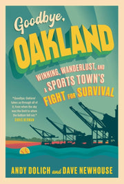 Goodbye Oakland