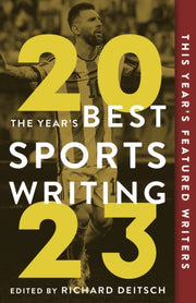 Years Best Sports Writing 2023