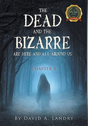 The Dead And The Bizarre Are Here And Al