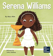 Serena Williams: A Kid's Book About Ment By Nhin, Mary