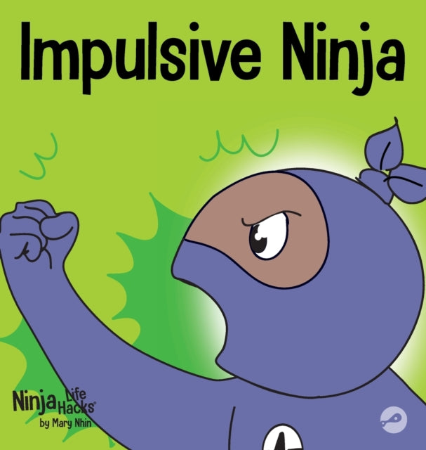 Impulsive Ninja: A Social, Emotional Boo
