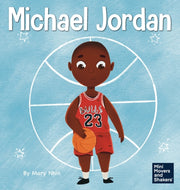 Michael Jordan : A Kid's Book About Not