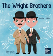 The Wright Brothers: A Kid's Book About
