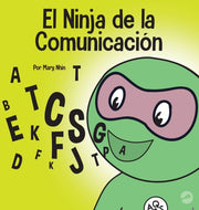 El Ninja De La Comunicaci N :  Un Libro