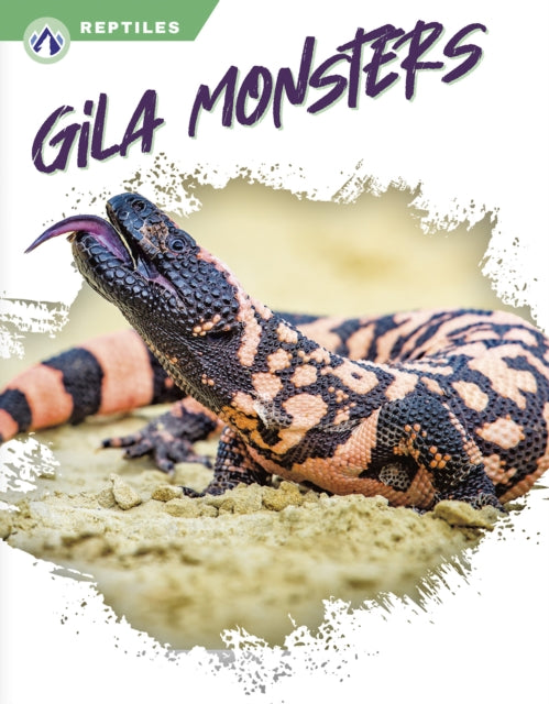 Gila Monsters By Melissa Ross