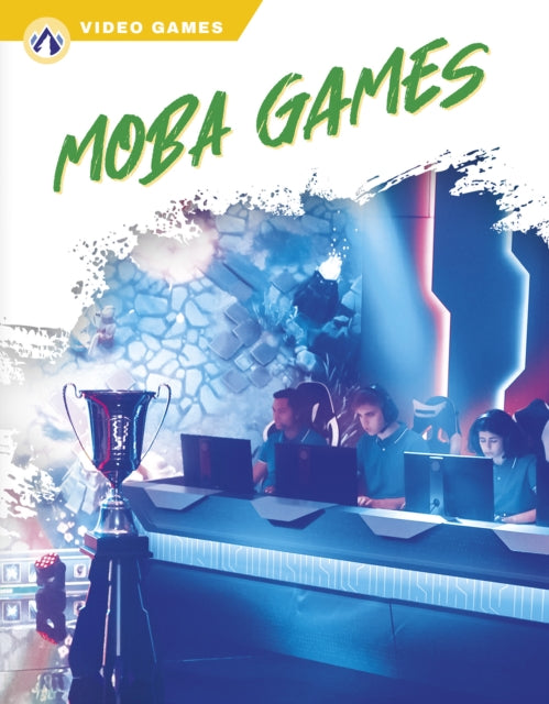 Moba Games By Ashley Gish