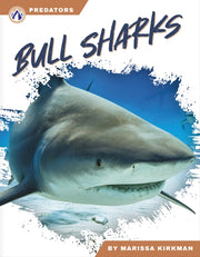 Bull Sharks By Kirkman, Marissa