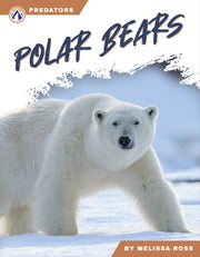 Polar Bears By Ross, Melissa