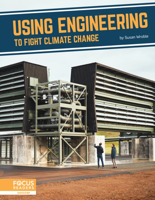 Using Engineering To Fight Climate Chan