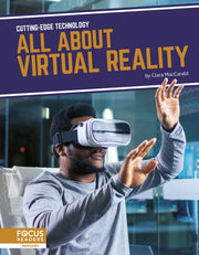 All About Virtual Reality By Clara Maccarald