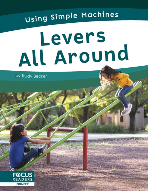 Levers All Around By Trudy Becker