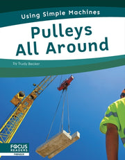 Pulleys All Around By Trudy Becker