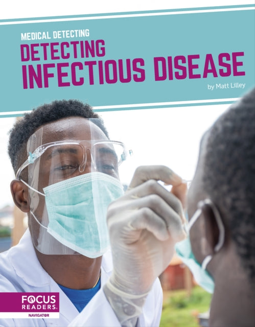 Detecting Infectious Disease By Matt Lilley