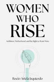 Women Who Rise