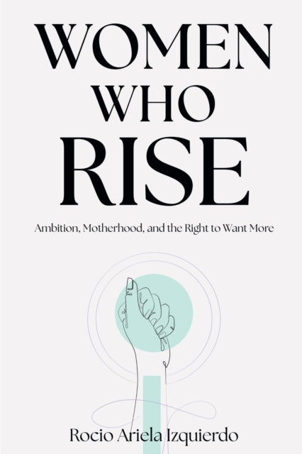 Women Who Rise