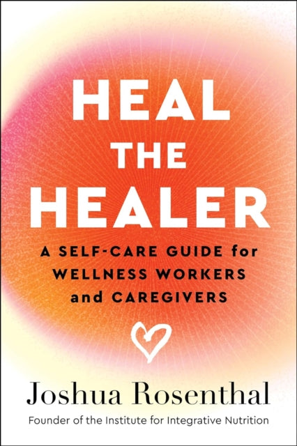Heal The Healer