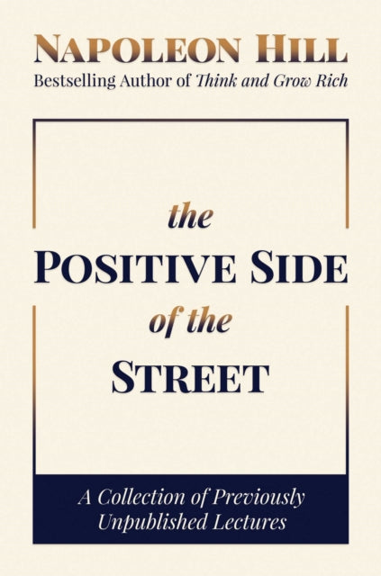 Positive Side Of The Street
