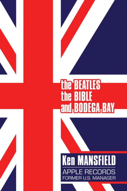 Beatles The Bible & Bodega Bay