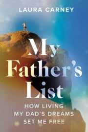 My Fathers List