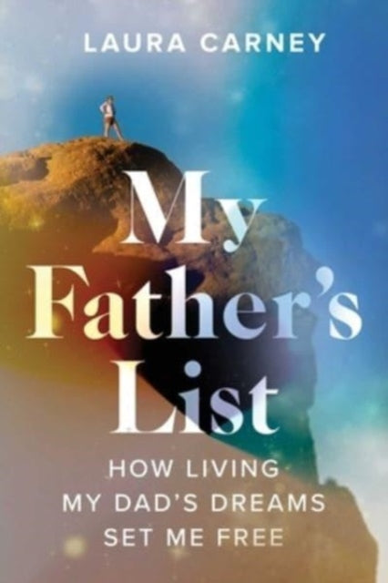 My Fathers List