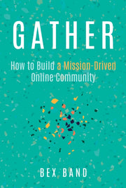 Gather By Bex Band