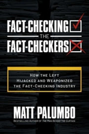 Factchecking The Factcheckers By Palumbo, Matt