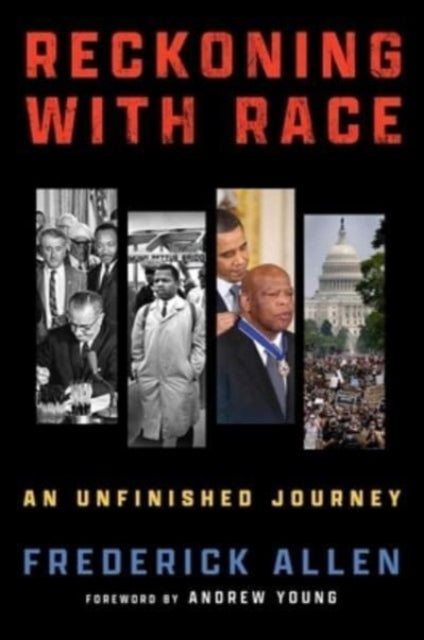 Reckoning With Race By Allen, Frederick