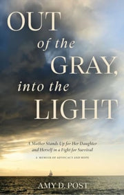 Out Of The Gray Into The Light By Post, Amy