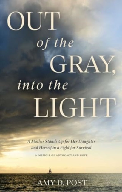 Out Of The Gray Into The Light By Post, Amy