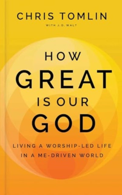 How Great Is Our God