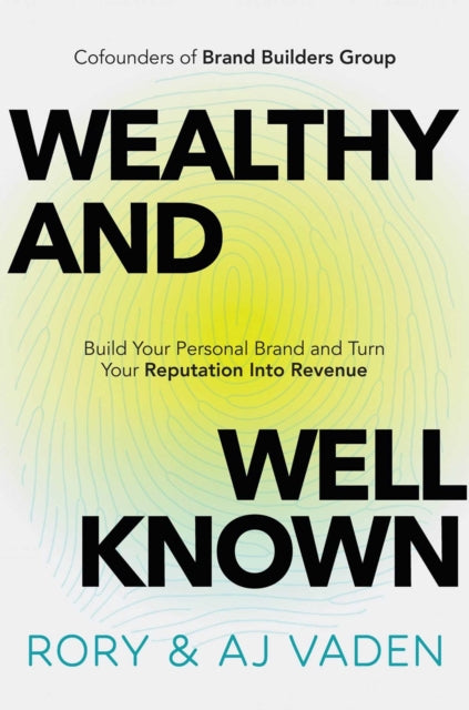 Wealthy & Wellknown