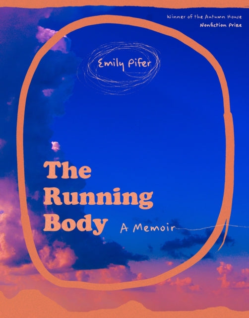Running Body A Memoir