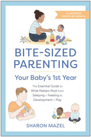 Bitesized Parenting Your Babys First Yea