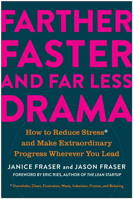 Farther Faster & Far Less Drama