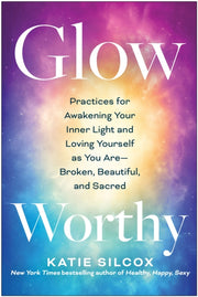 Glowworthy