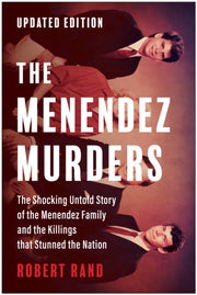 Menendez Murders Updated Edition