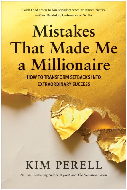 Mistakes That Made Me A Millionaire