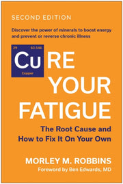 Cure Your Fatigue By Robbins, Morley M
