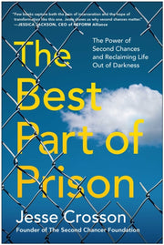 Best Part Of Prison