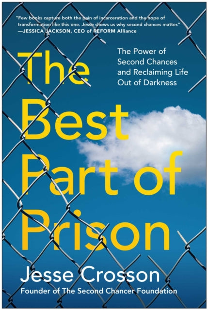 Best Part Of Prison