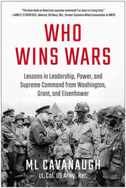 Who Wins Wars By Cavanaugh, Ml